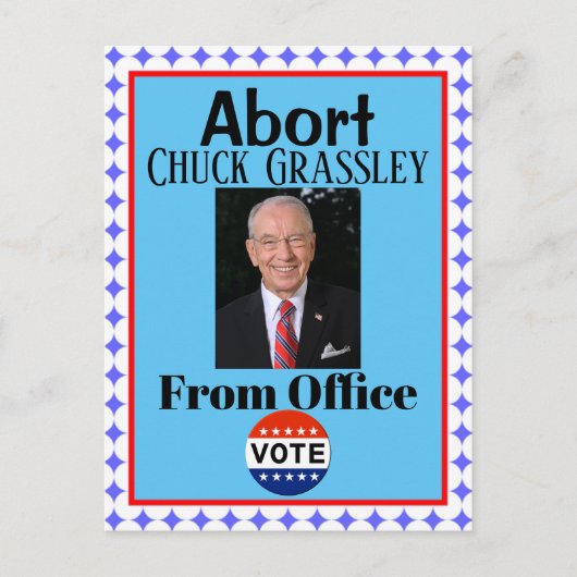 Abort Chuck Grassley Postcard Postkarte (Vorderseite)