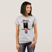 Abort Jerry Moran T - Shirt (Vorne ganz)