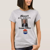 Abort Ron Johnson T - Shirt (Vorderseite)