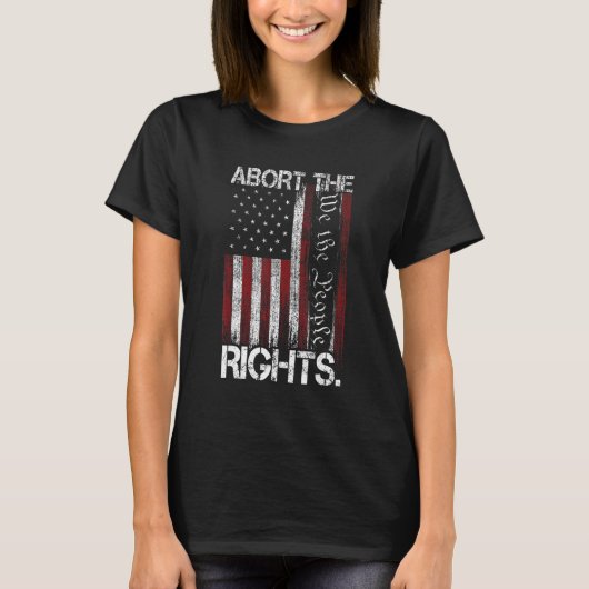 Abort The Court   Scotus Reproductive Rights T-Shirt (Vorderseite)