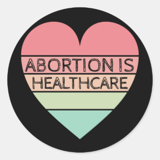 Abortion Is Healthcare Runder Aufkleber