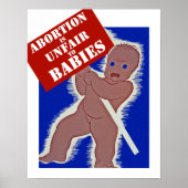 Abortion is Unfair to Babies Poster (Vorne)