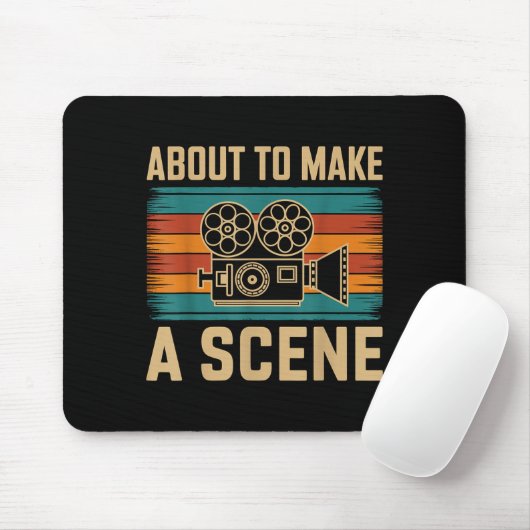 About To Make A Scene Filmmaking Filmmaker  Mousepad (Mit Mouse)