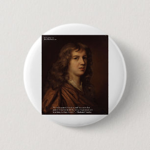 Abraham Crowley Liebe Zitat "Liebe in Verfall" Button