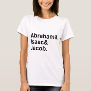 Abraham Isaac Jacob   3 Patriarchen des Judentums T-Shirt
