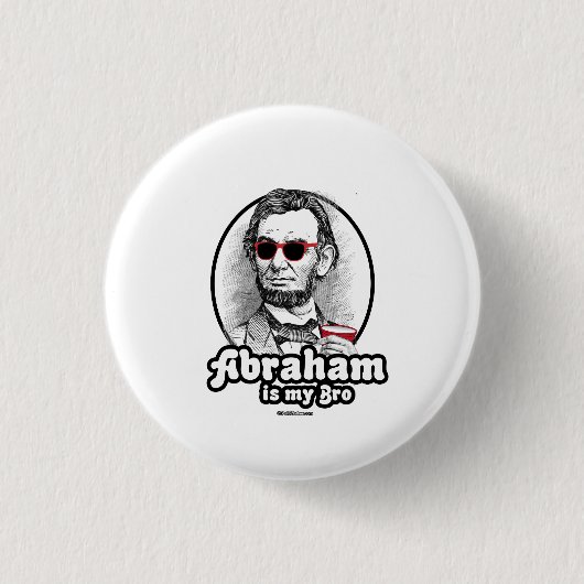 Abraham ist mein Bro Button (Vorderseite)