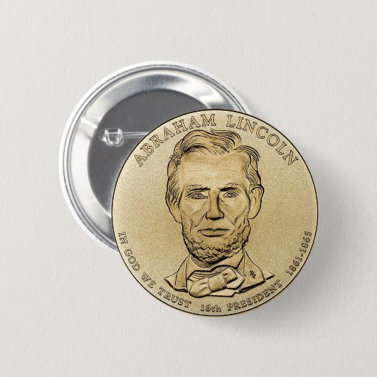 Abraham Lincoln $1 Präsidentenmünzknopf Button (Vorne & Hinten)