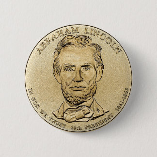 Abraham Lincoln $1 Präsidentenmünzknopf Button