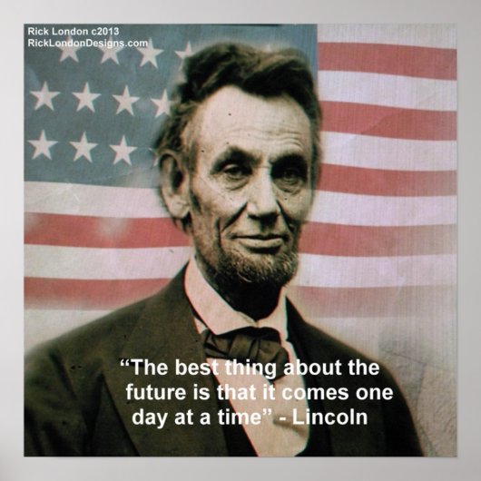 Abraham Lincoln "1 Step at a time" Poster (Vorne)