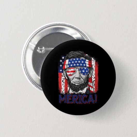 Abraham Lincoln 4. Juli Merica Männer Frauen Ameri Button (Vorne & Hinten)