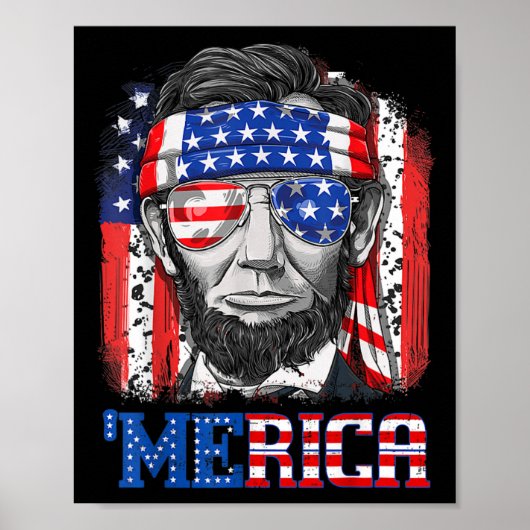 Abraham Lincoln 4. Juli Merica Männer Frauen Ameri Poster (Vorne)