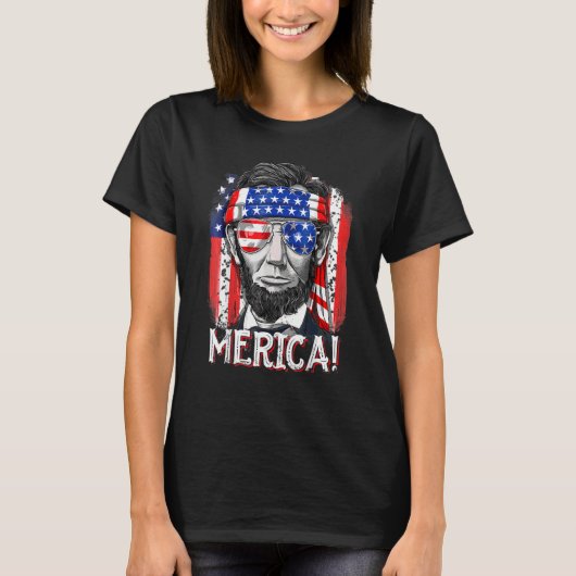 Abraham Lincoln 4. Juli Merica Männer Frauen Ameri T-Shirt (Vorderseite)