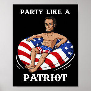Abraham Lincoln 4. Juli USA Patriot Spaß Poster