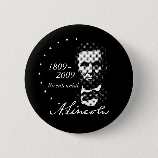Abraham Lincoln (Abe) zweihundertjährig Button (Vorderseite)