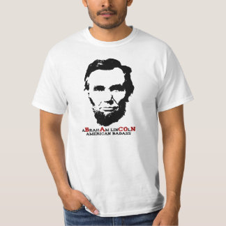 Abraham Lincoln - Amerikaner Badass T-Shirt