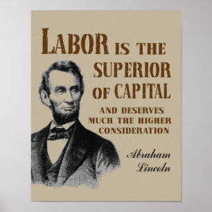 Abraham Lincoln Arbeitszitat Poster