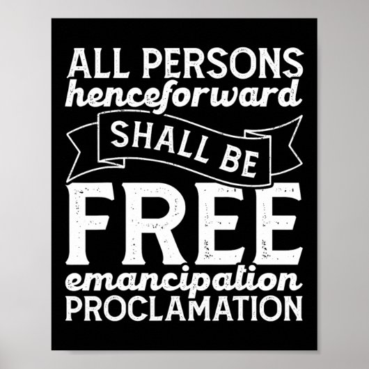 Abraham Lincoln Emancipations-Erklärung Juneteen Poster (Vorne)