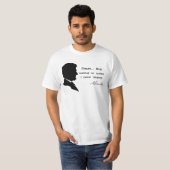Abraham Lincoln, Hör auf, Zitate zu machen T-Shirt (Vorne ganz)
