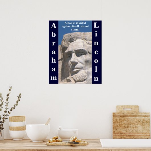 Abraham Lincoln House Divided Poster (Küche)