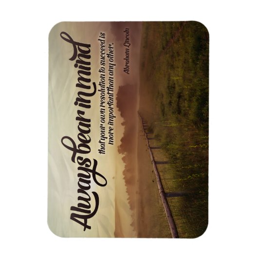 Abraham Lincoln Inspiration Zitat "Immer" Magnet (Vertikal)