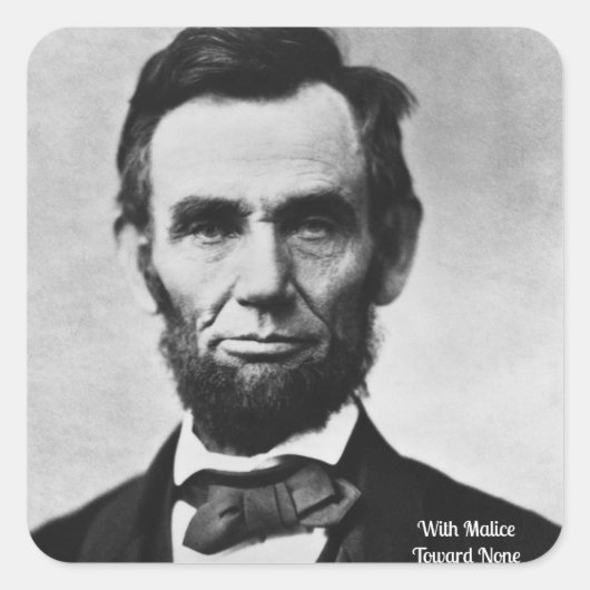 Abraham Lincoln - mit Malice in Richtung Niemand Quadratischer Aufkleber (Vorderseite)