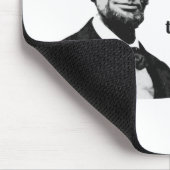Abraham Lincoln-Schleppangel-Zitat Mousepad (Ecke)