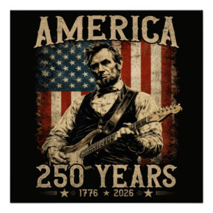 Abraham Lincoln spielt Gitarre 4. Juli Poster