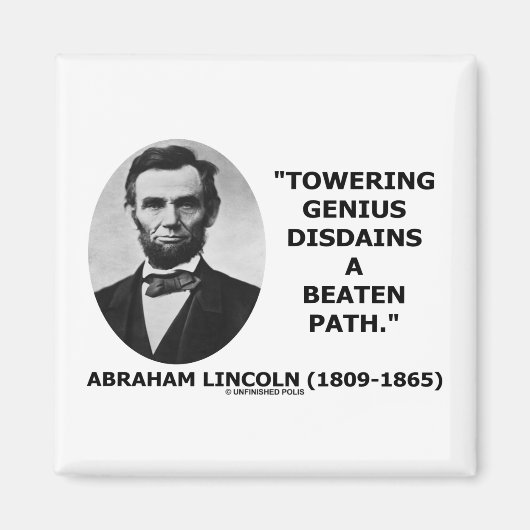 Abraham Lincoln Towering Genius Disdains Beaten Magnet (Vorne)