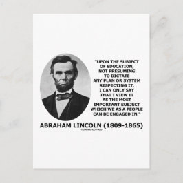 Abraham Lincoln über das Thema Bildung Postkarte