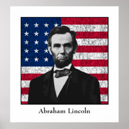 Abraham Lincoln und die amerikanische Flagge Poster