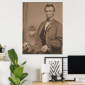Abraham Lincoln und seine Katze Gloria 3 Poster (Heimbüro)