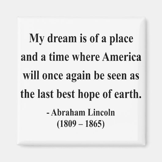 Abraham Lincoln Zitat 10a Magnet (Vorne)