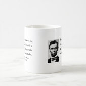 Abraham Lincoln-Zitat 13b Kaffeetasse (Mittel)