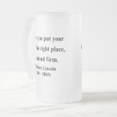 Abraham Lincoln-Zitat 16a Mattglas Bierglas (Vorderseite Links)