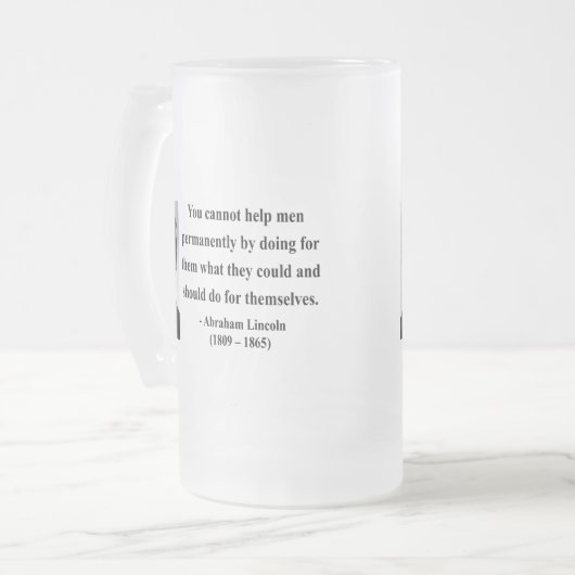 Abraham Lincoln-Zitat 4b Mattglas Bierglas (Vorderseite Links)