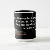 Abraham Lincoln-Zitat auf Amerikas Zerstörung Tasse (Zentrum)