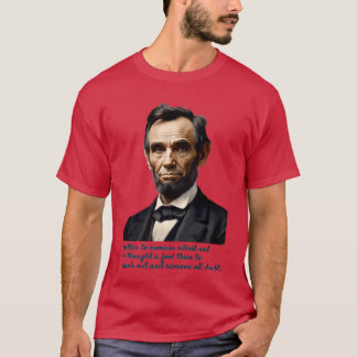 Abraham Lincoln Zitat Freunde T-Shirt
