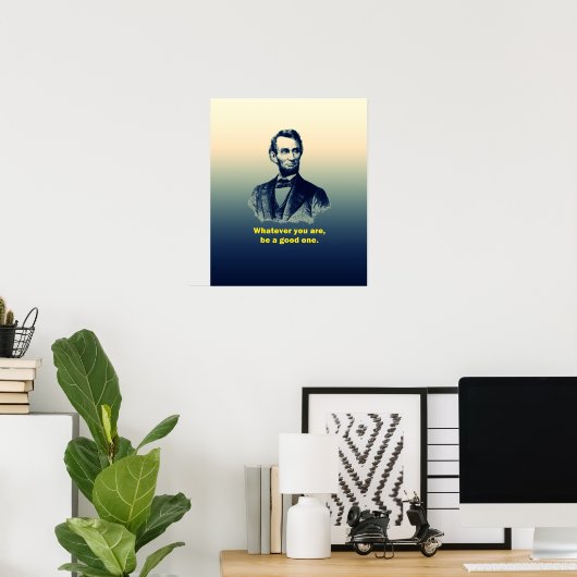Abraham Lincoln Zitat Poster (Heimbüro)