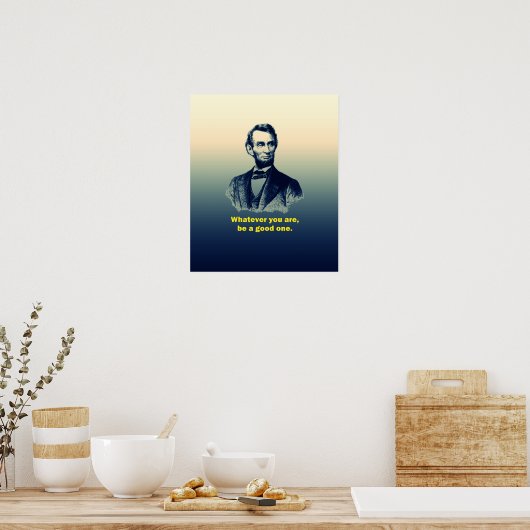 Abraham Lincoln Zitat Poster (Küche)