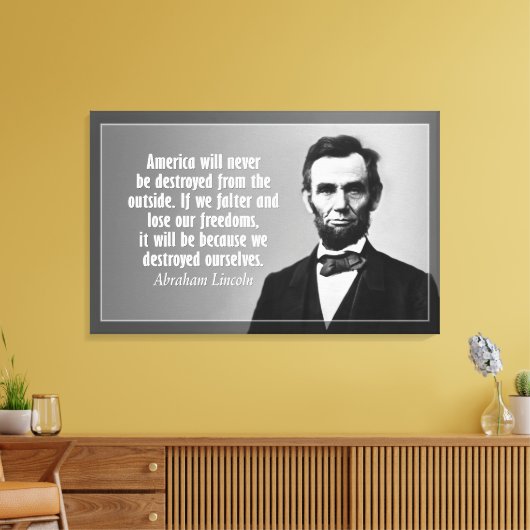 Abraham Lincoln Zitat über Amerika Leinwanddruck (Insitu (Wohnzimmer))