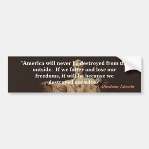 Abraham Lincoln Zitat über Amerikas Zerstörung Autoaufkleber