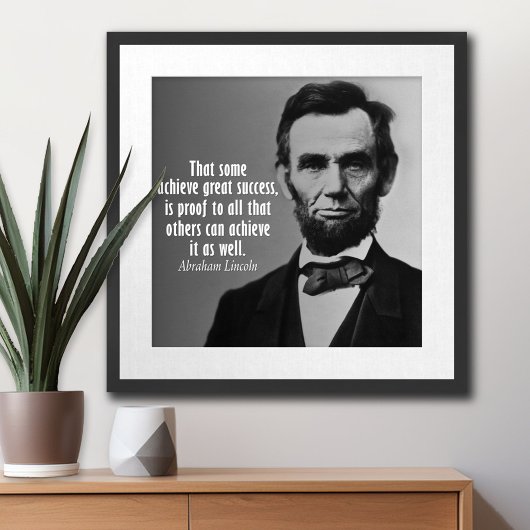 Abraham Lincoln Zitat zum Erfolg Poster