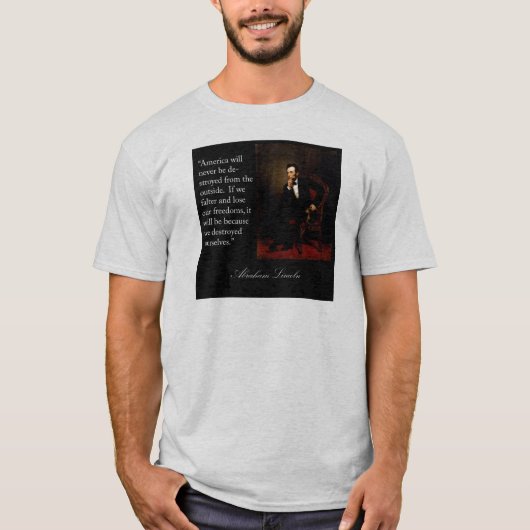 Abraham Lincolnzitat u. -porträt T-Shirt (Vorderseite)