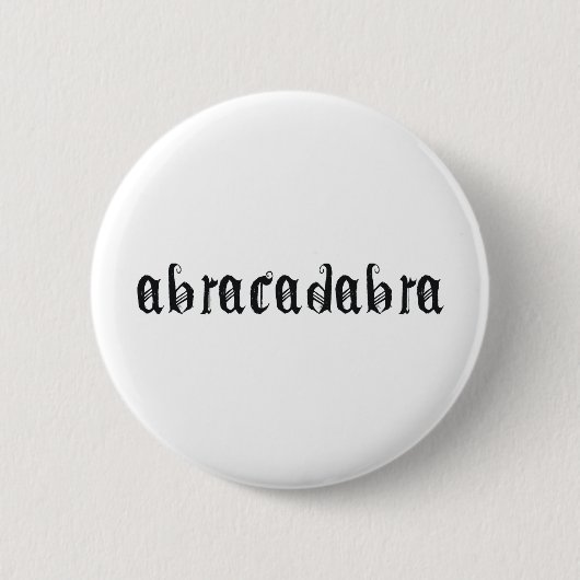 Abrakadabra Button (Vorderseite)