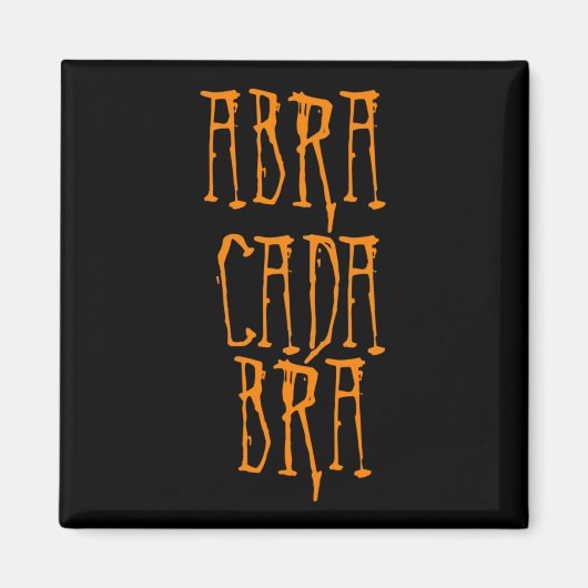 Abrakadabra Magnet (Vorne)