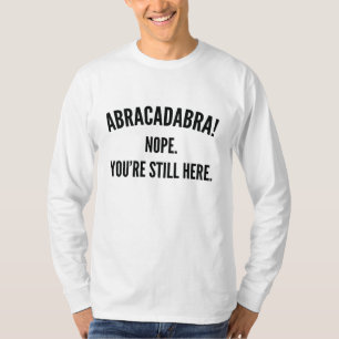 Abrakadabra! T-Shirt