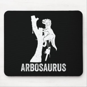 Abrosaurus Baumpfleger Baumkletterer Baumscherer A Mousepad
