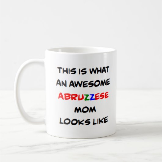 Abruzzeser Mutter, großartig Kaffeetasse (Links)