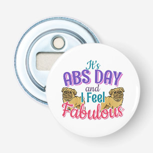 Abs Day Core Workout - Mops Dog Lover Flaschenöffner
