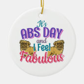 Abs Day Core Workout - Mops Dog Lover Keramik Ornament (Vorne)